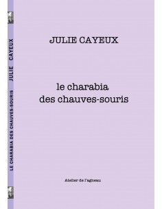 copy of JULIE CAYEUX Le charabia des chauves-souris